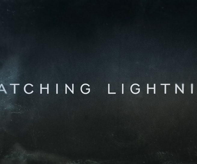 Catching Lighting title card